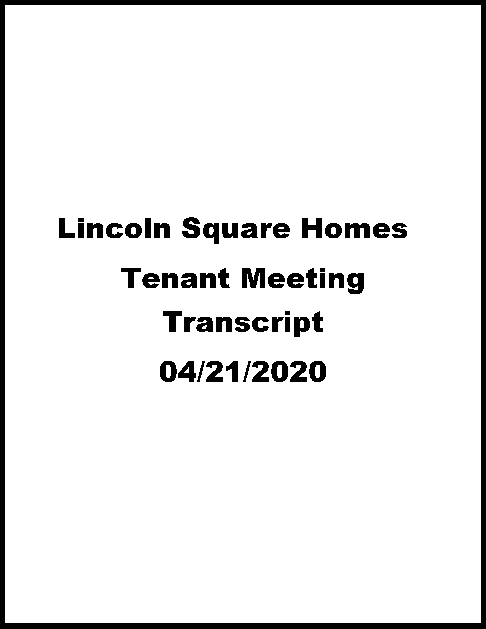 Lincoln Square Relocation and Disposition Updates